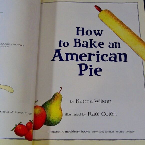 How to Bake an American Pie by Karma Wilson - Picture 6 of 9